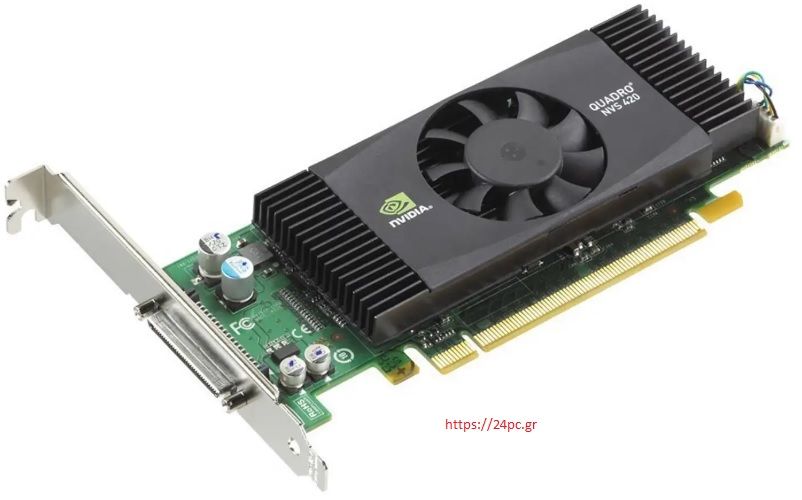 Κάρτα γραφικών VGA 512MB NVIDIA QUADRO NVS-420 DDR3 VHDCI PCI-EX Refurbished