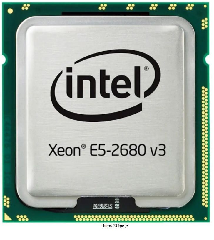 Επεξεργαστής CPU Intel XEON 12C E5-2680V3 2.5GHz/30MB/9.6G/120W LGA2011-3 Ανακατασκευασμένος