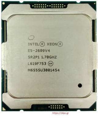 Επεξεργαστής INTEL XEON 8C E5-2609V4 1.7GHz/20MB/6.4G/85W LGA2011-3 -Refurbished
